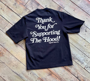 Definitive Selection - "Thank You For Supporting The Hood" Oversized Tee
