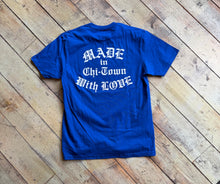 Made In Chi-Town With Love - "Chicago Cubs" Tee