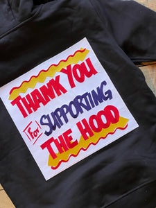 Definitive Selection - "Thank You For Supporting The Hood" Heavy Weight Embroidered Full Zip Hoody